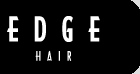 EDGE HAIR